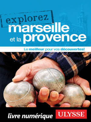 cover image of Explorez Marseille et la Provence